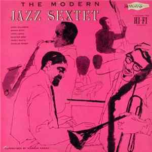 The Modern Jazz Sextet - The Modern Jazz Sextet mp3