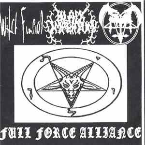 Witch Funeral / Black Imperium / Satan - Full Force Alliance mp3