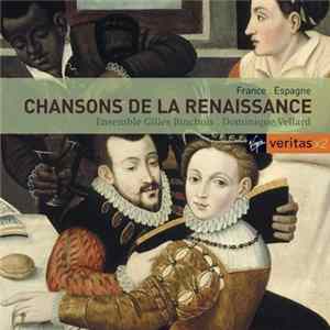 Ensemble Gilles Binchois / Dominique Vellard - Chansons De La Renaissance mp3