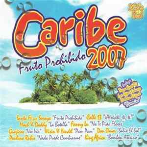 Various - Caribe 2007: Fruto Prohibido mp3