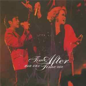 譚詠麟 ． 杜麗莎 - Time After Time 演唱會 mp3