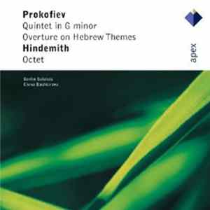 Prokofiev / Hindemith - Berlin Soloists, Elena Bashkirova - Quintet In G Minor / Overture On Hebrew Themes / Octet mp3