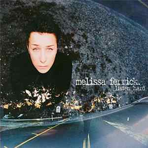 Melissa Ferrick - Listen Hard mp3