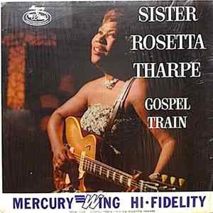 Sister Rosetta Tharpe - Gospel Train mp3