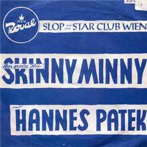 Hannes Patek / Die Austrian Evergreens - Skinny Minny / Olymp mp3