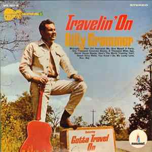 Billy Grammer - Travelin' On mp3