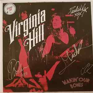 Virginia Hill - Makin' Our Bones mp3