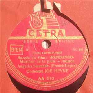 Orchestre Joe Heyne - Succés Du Film: « Fandango » - Musique De La Pluie - Illusion - Angelica Serenade / Rumba Rumba mp3