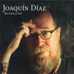 Joaquín Díaz - Recopilación mp3
