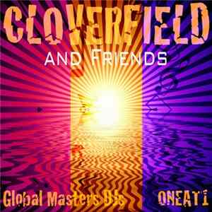 Cloverfield and Various - Cloverfield and Friends mp3