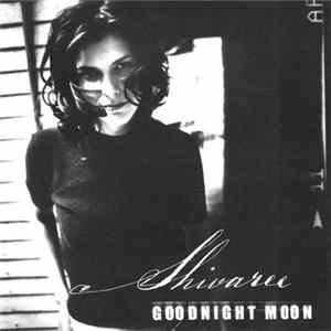Shivaree - Goodnight Moon mp3