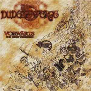 Dudelzwerge - Vorwärts und nicht Vergessen mp3