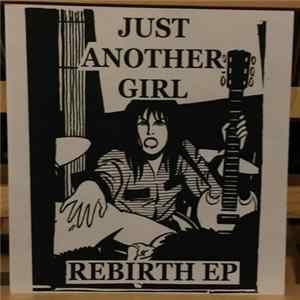 Just Another Girl - Rebirth EP mp3