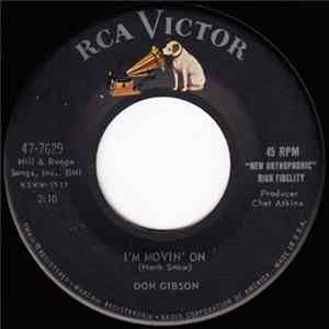 Don Gibson - I'm Movin' On / Big Hearted Me mp3