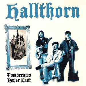 Hallthorn - Tomorrows Never Last mp3