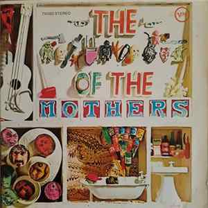 The Mothers Of Invention - The **** Of The Mothers mp3