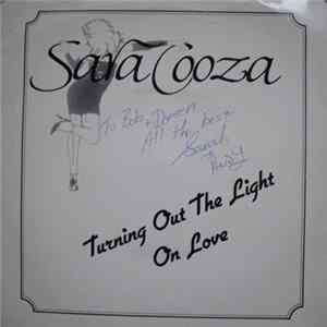 Sara Cooza - Turning Out The Light On Love mp3