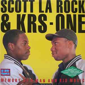 Scott La Rock & KRS-One - Memory Of A Man And His Music mp3