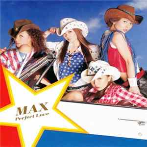 MAX - Perfect Love mp3