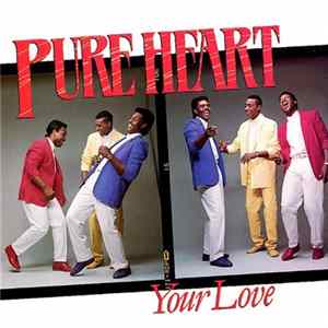 Pure Heart - Your Love mp3