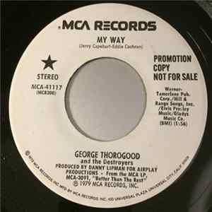 George Thorogood & The Destroyers - My Way mp3