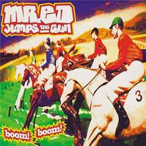 Mr. Ed Jumps The Gun - Boom! Boom! mp3