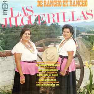 Las Jilguerillas - De Rancho En Rancho mp3