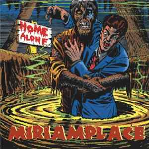 Miriamplace - Home Alone mp3