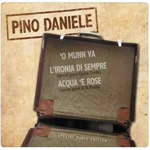 Pino Daniele - 'O Munn Va / L'ironia di Sempre / Acqua 'e Rose mp3