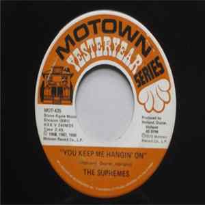 The Supremes - You Keep Me Hangin' On / Love Is Here And Now You're Gone mp3