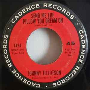 Johnny Tillotson - Send Me The Pillow You Dream On / What'll I Do mp3
