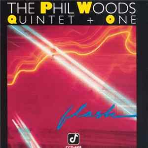 The Phil Woods Quintet + One - Flash mp3