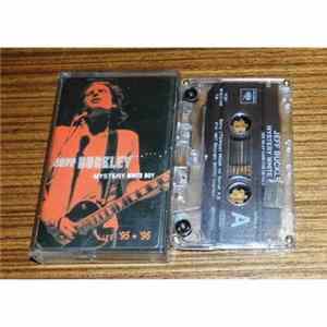 Jeff Buckley - Mystery White Boy: Live '95 - '96 mp3