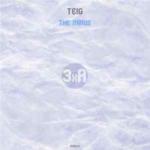Teig - The Minus mp3