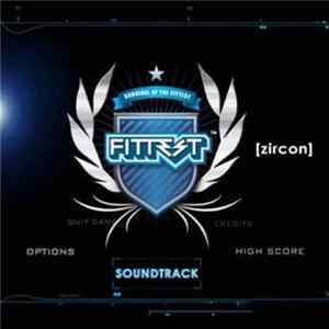 Zircon - Fittest - Original Soundtrack mp3