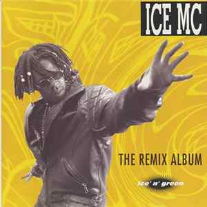 ICE MC - Ice'n'Green (The Remix Album) mp3