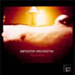 Impostor Orchestra - Heliopause mp3