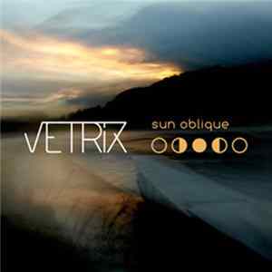 Vetrix - Sun Oblique mp3