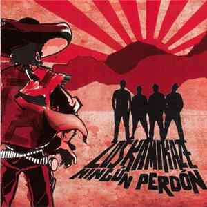 Los Kamikaze - Ningun Perdon mp3