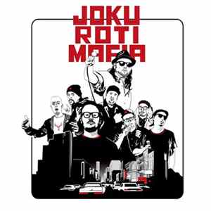 Joku Roti Mafia - Joku Roti Mafia mp3