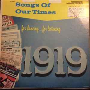 Various - Songs Of Our Times -- For Dancing...for Listening 1919 mp3