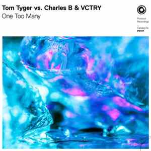 Tom Tyger Vs. Charles B & VCTRY - One Too Many mp3
