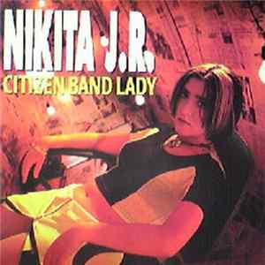 Nikita J.r. - Citizen Band Lady mp3