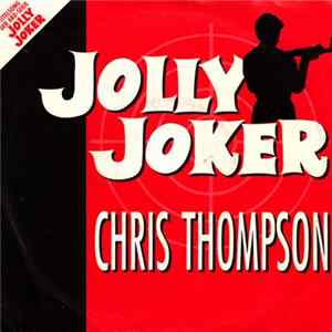 Chris Thompson - Jolly Joker mp3