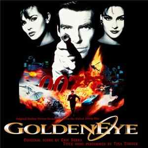 Eric Serra / Tina Turner - Goldeneye (Original Motion Picture Soundtrack From The United Artists Film) mp3
