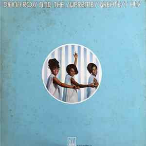 Diana Ross & The Supremes - Diana Ross And The Supremes Greatest Hits mp3