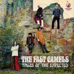 The Fast Camels - Tales Of The Expected mp3