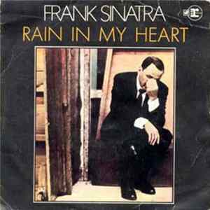Frank Sinatra - Rain In My Heart mp3