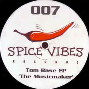 Tom Base - The Musicmaker mp3