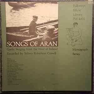 Sidney Robertson Cowell - Songs Of Aran, Gaelic Singing From The West Of Ireland mp3